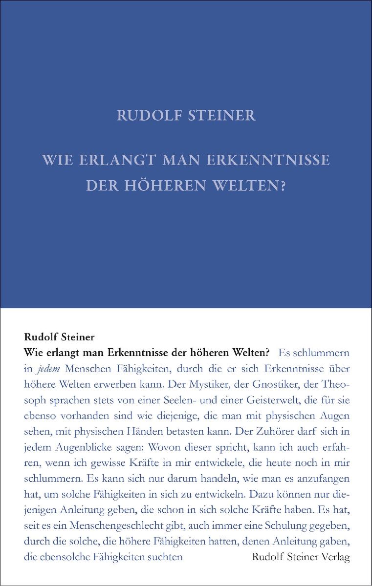 Wie erlangt man Erkenntnisse der höheren Welten?