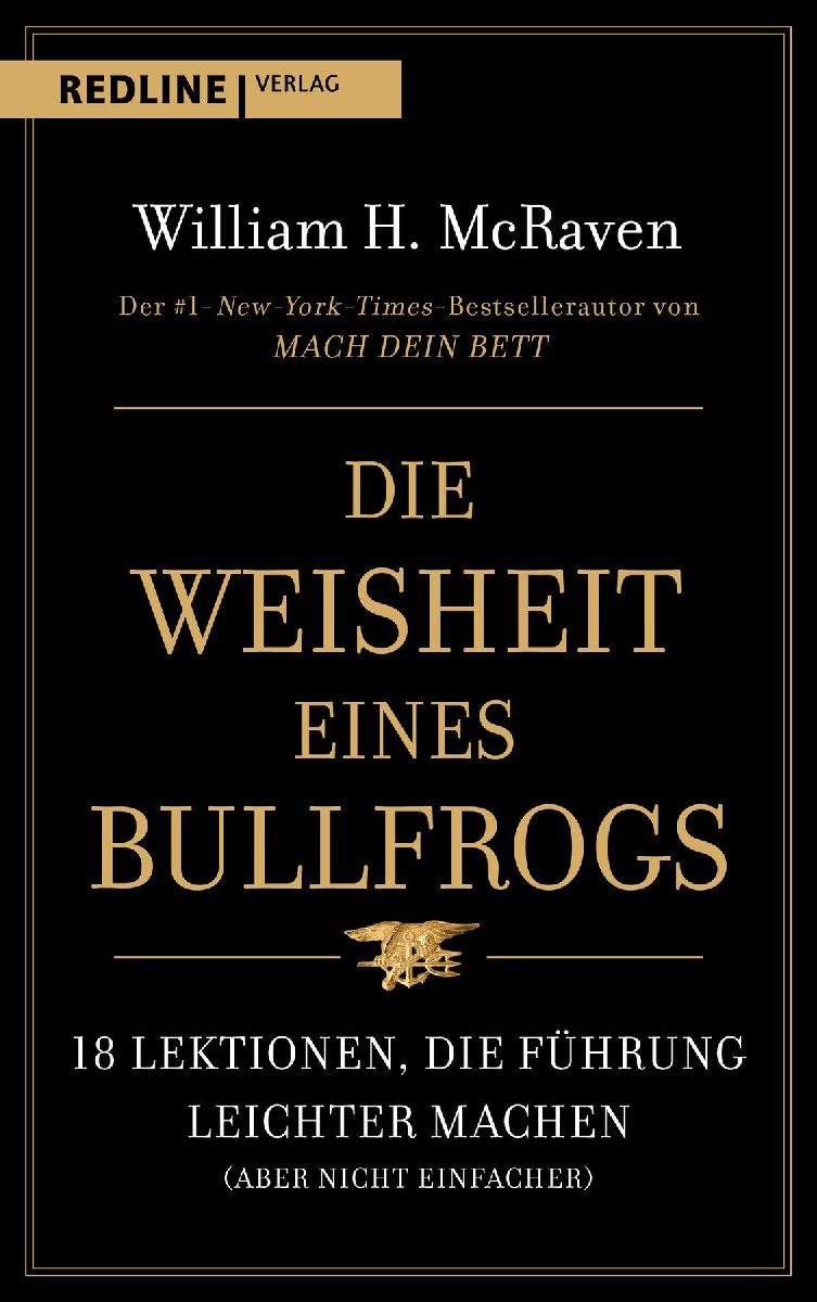 Die Weisheit eines Bullfrogs