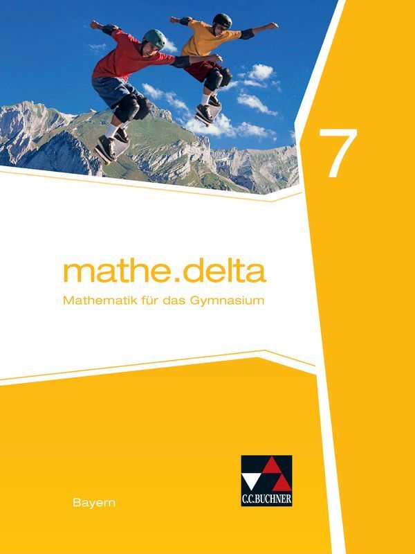 mathe.delta 7 Schülerband Gymnasium Bayern