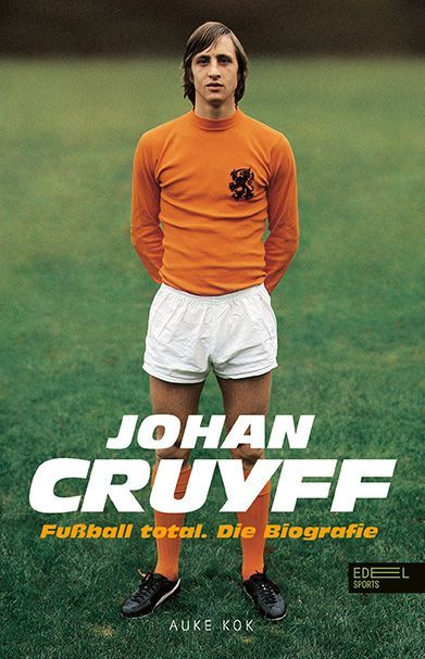 Johan Cruyff - Fußball Total