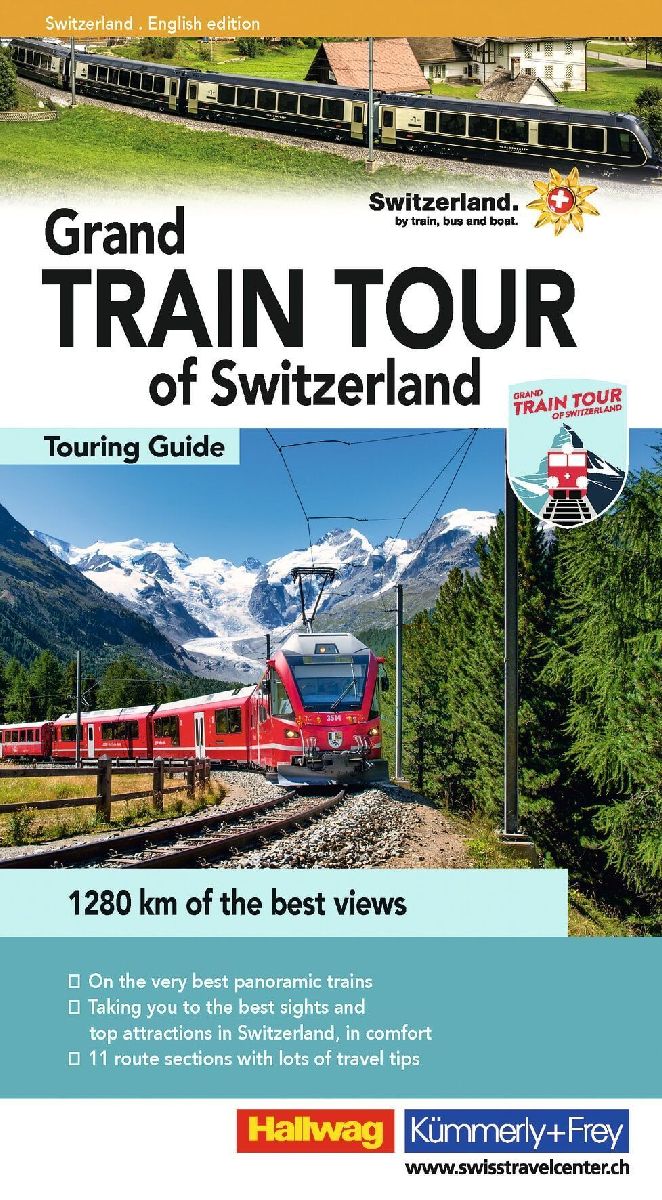 Hallwag Reiseführer Grand Train Tour of Switzerland, englische Ausgabe