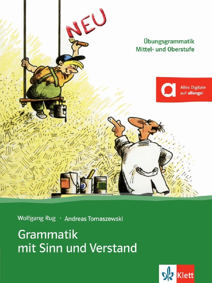 Grammatik mit Sinn und Verstand