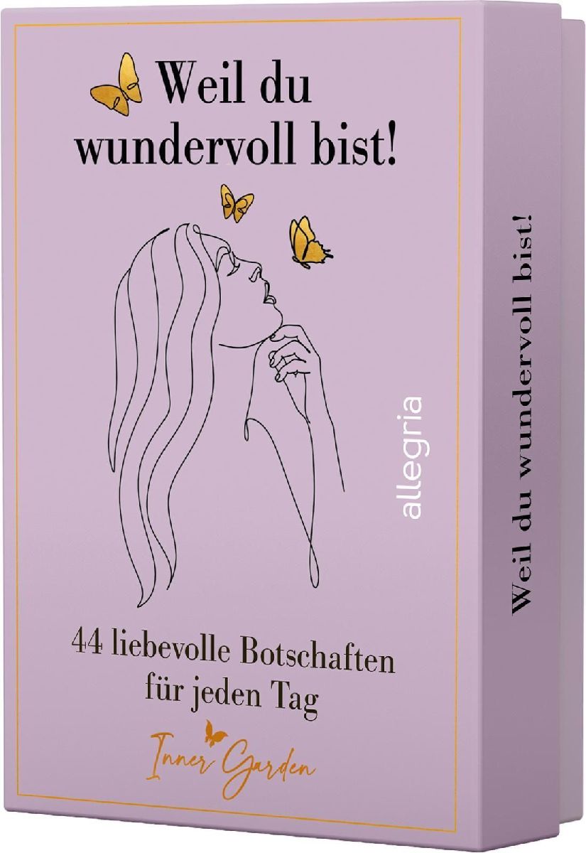 Weil du wundervoll bist!
