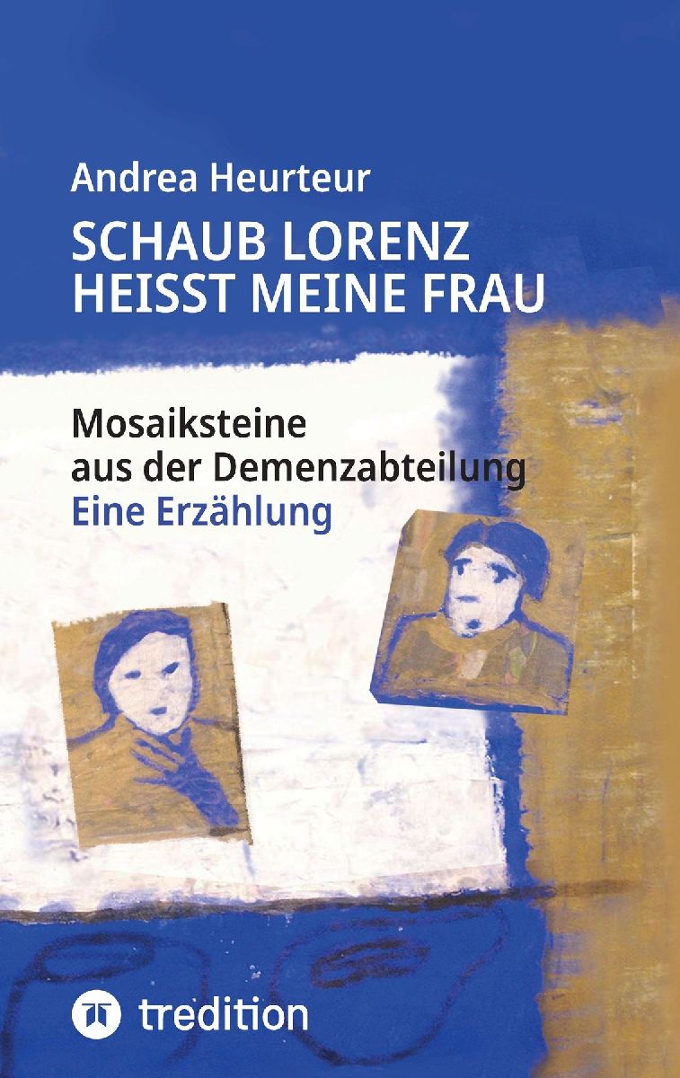 Schaub Lorenz heisst meine Frau