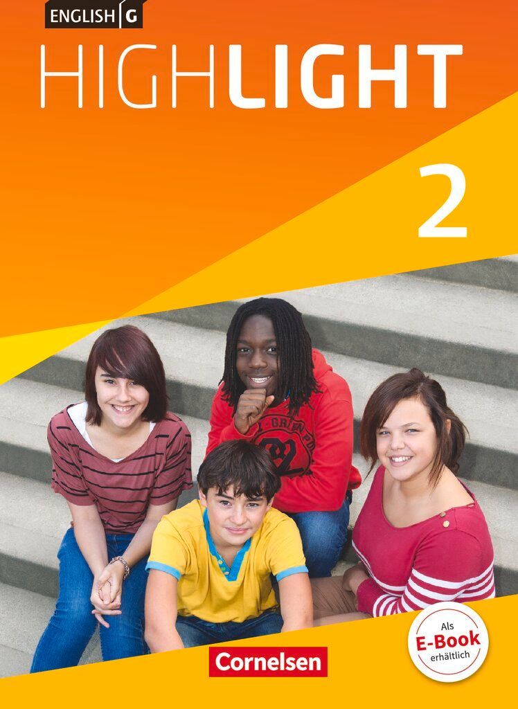 English G Highlight 02: 6. Schuljahr. Schülerbuch Hauptschule