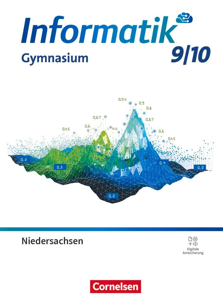 Informatik 9./10. Schuljahr - Niedersachsen - Schülerbuch