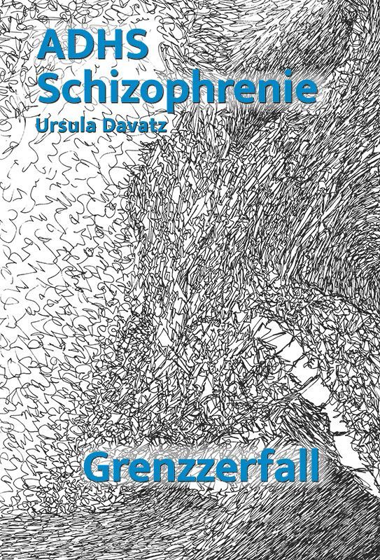 ADHS und Schizophrenie