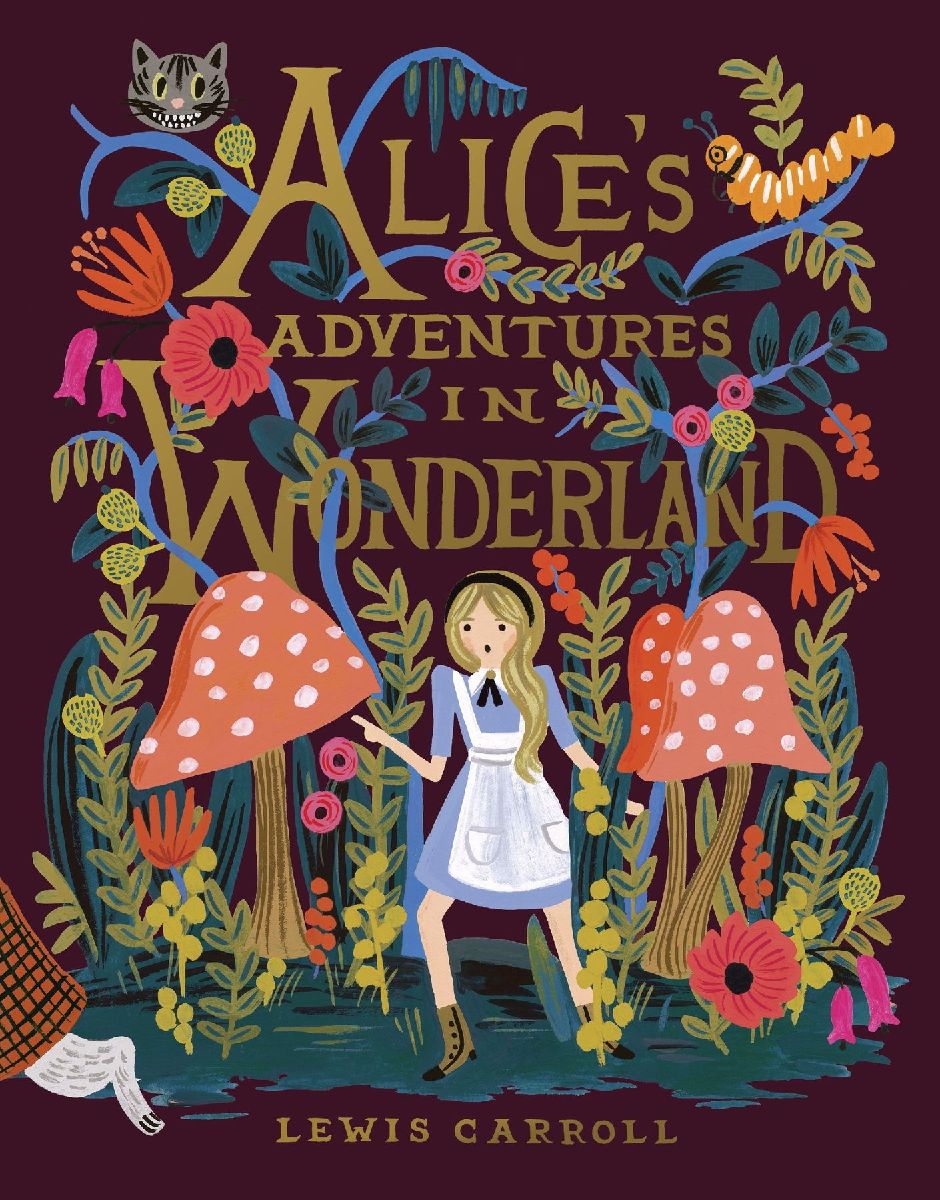 Alice's Adventures in Wonderland: 150th Anniversary Edition