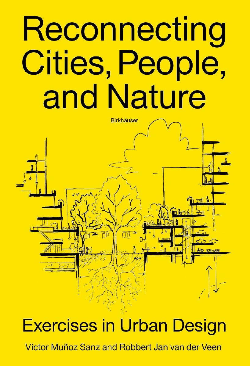 Reconnecting Cities, People, and Nature
