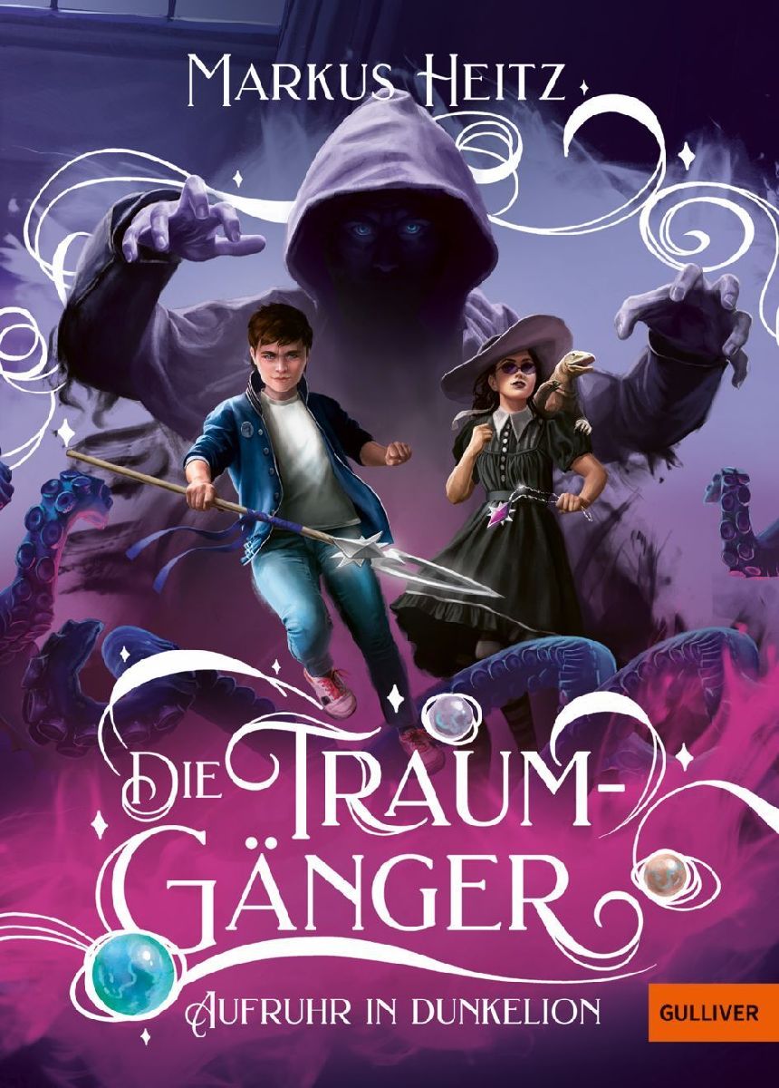 Die Traumgänger - Aufruhr in Dunkelion
