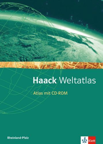 Haack Weltatlas für die Sekundarstufe I. Mit 1 CD-ROM und 1 Arbeitsheft. Ausgabe für Rheinland-Pfalz