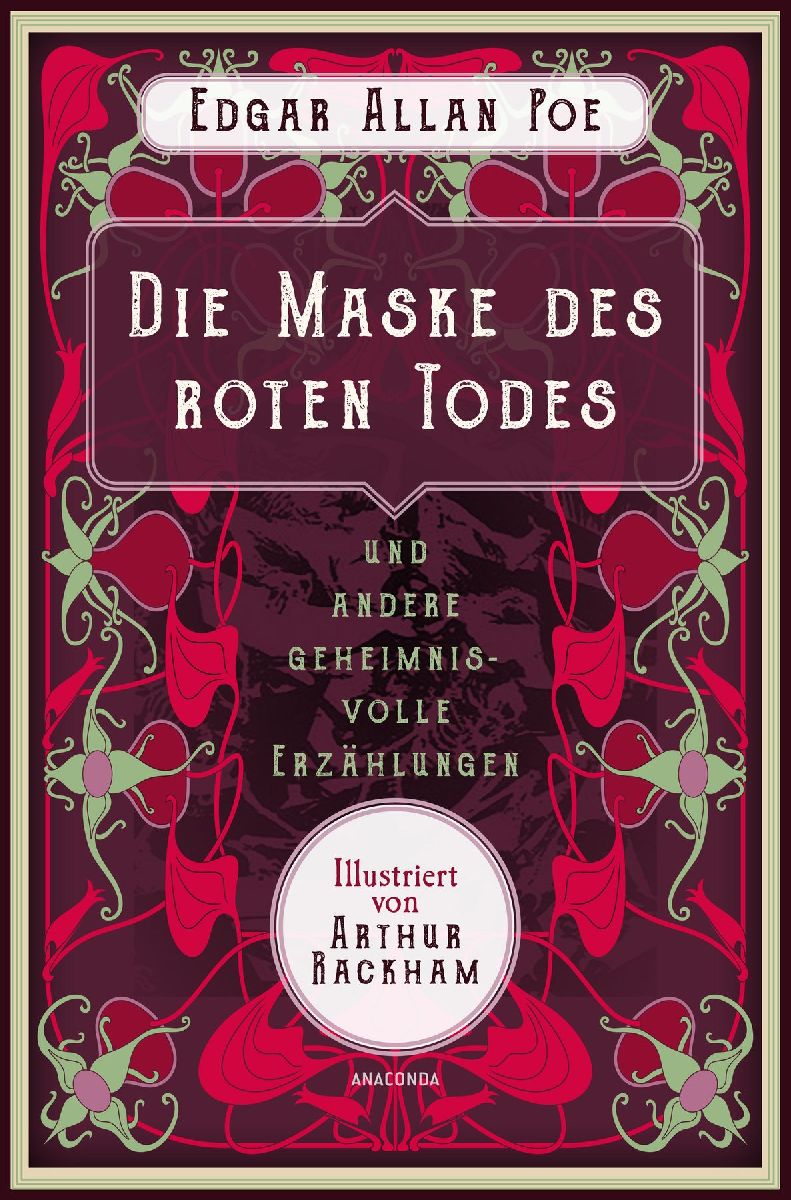 Die Maske des roten Todes und andere geheimnisvolle Erzählungen
