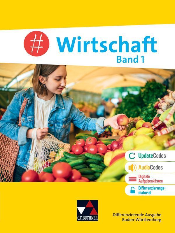 #Wirtschaft BW 1 Ausgabe ab 2024 - Für die Jahrgangsstufen 7/8