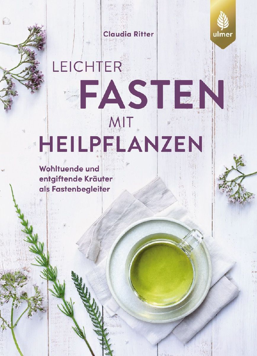 Leichter fasten mit Heilpflanzen