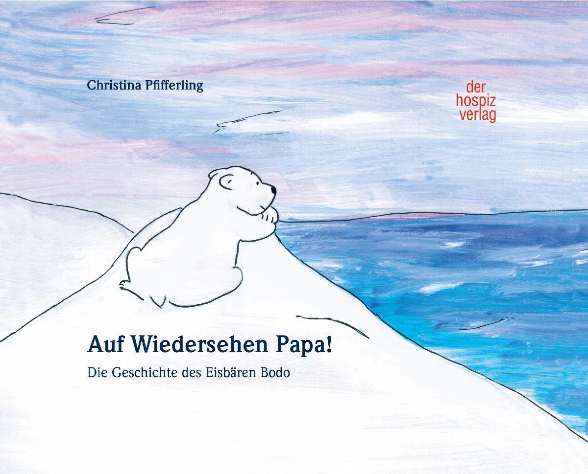 Auf Wiedersehen Papa!