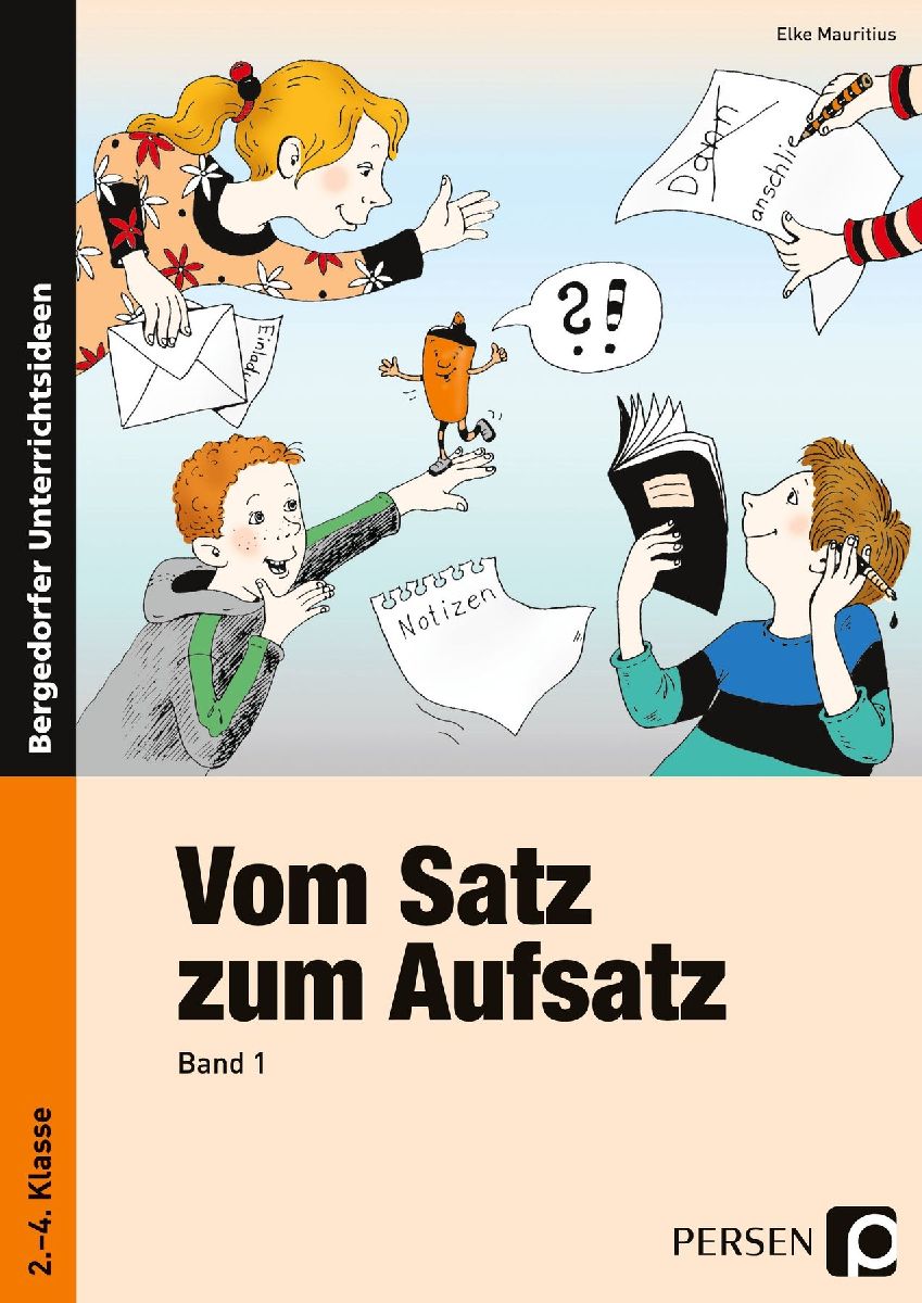 Vom Satz zum Aufsatz 1