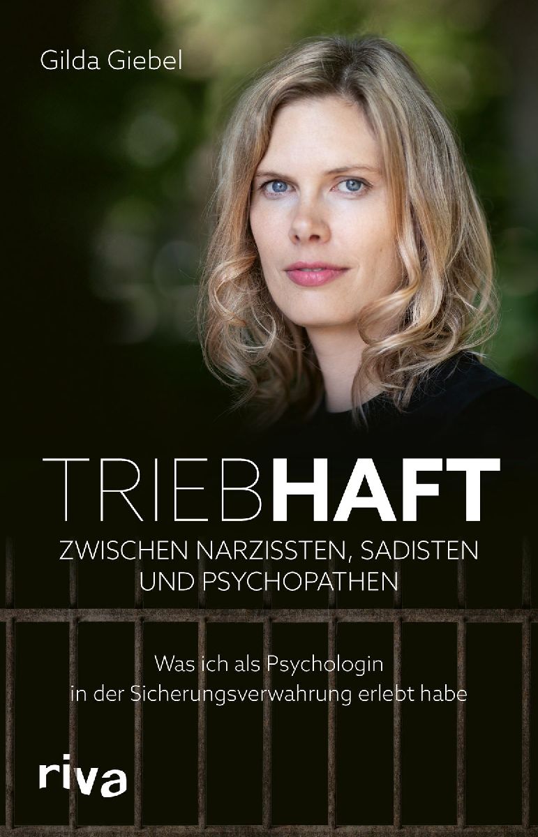 Triebhaft - Zwischen Narzissten, Sadisten und Psychopathen