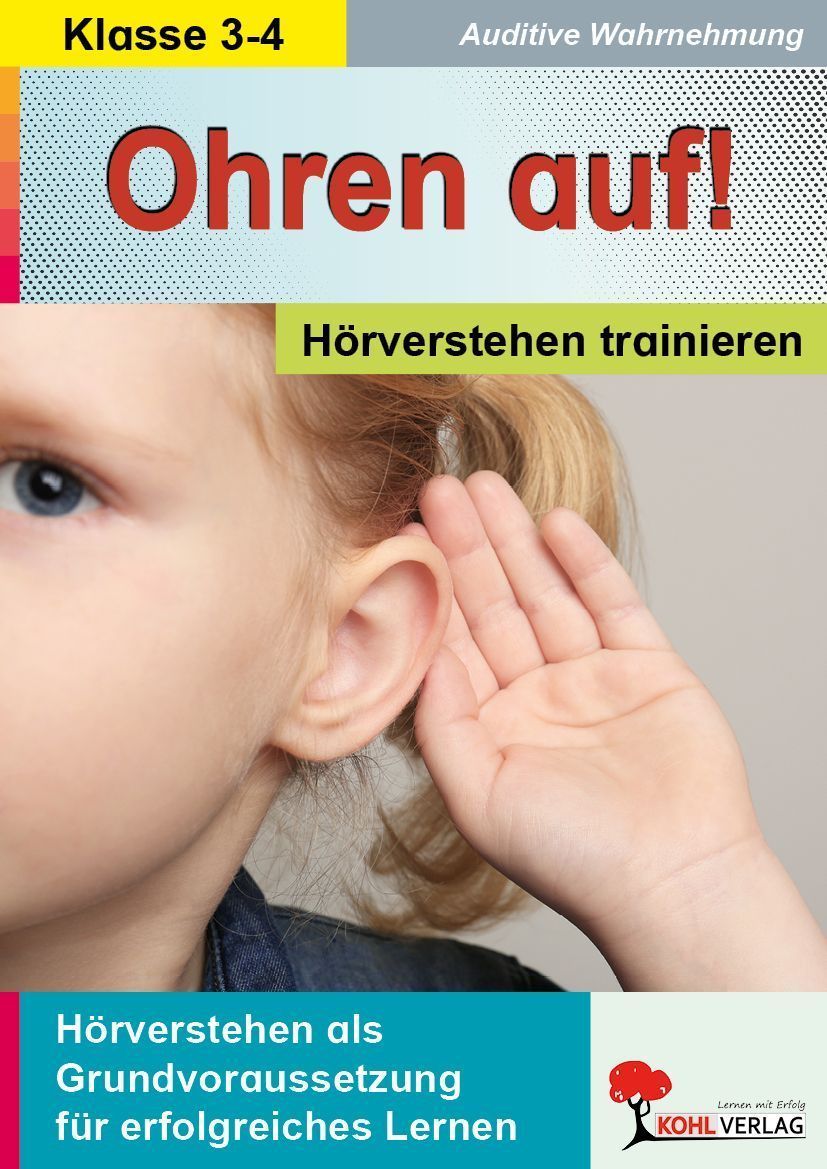 Ohren auf! - Hörverstehen trainieren 3.-4. Schuljahr