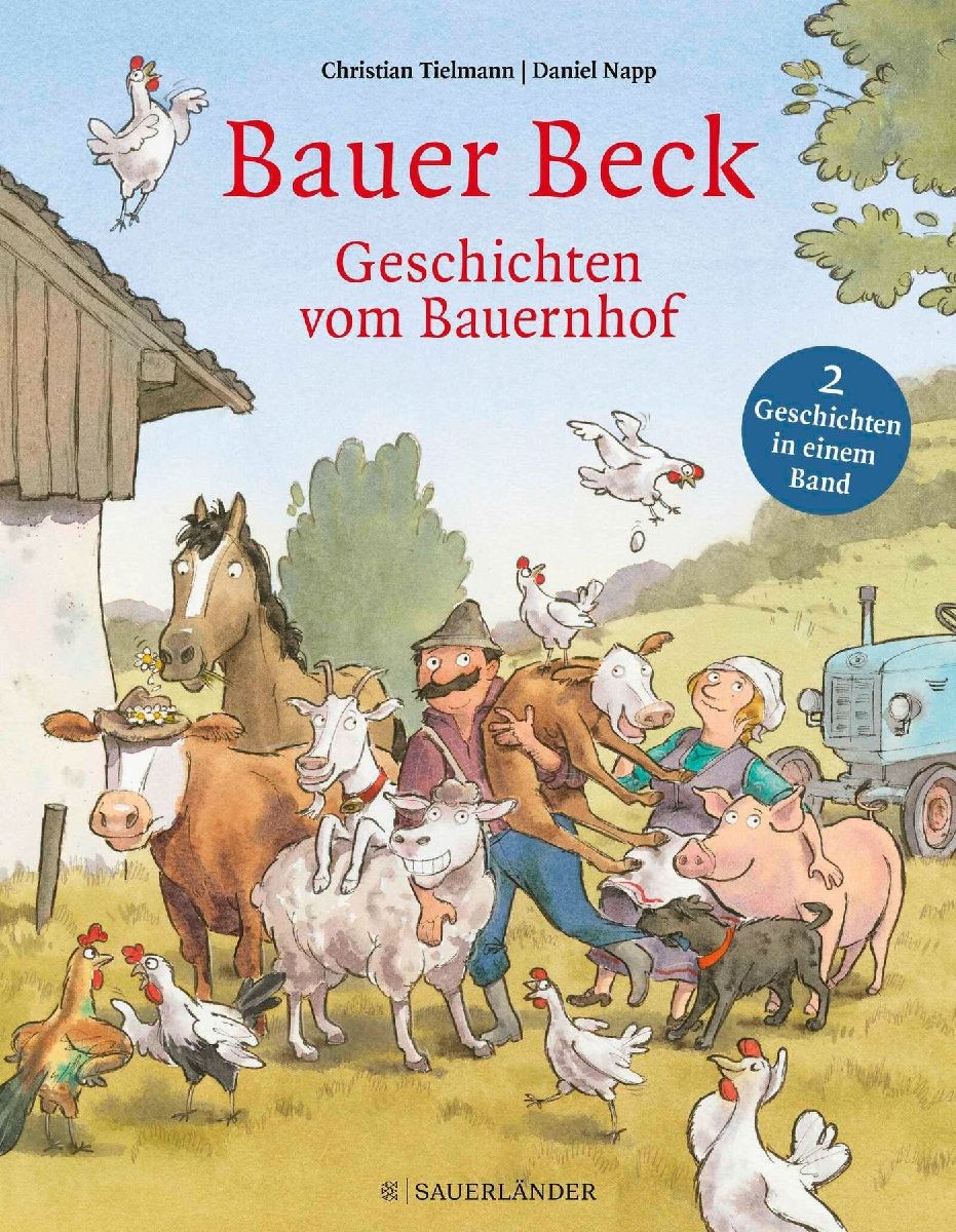 Bauer Beck Geschichten vom Bauernhof