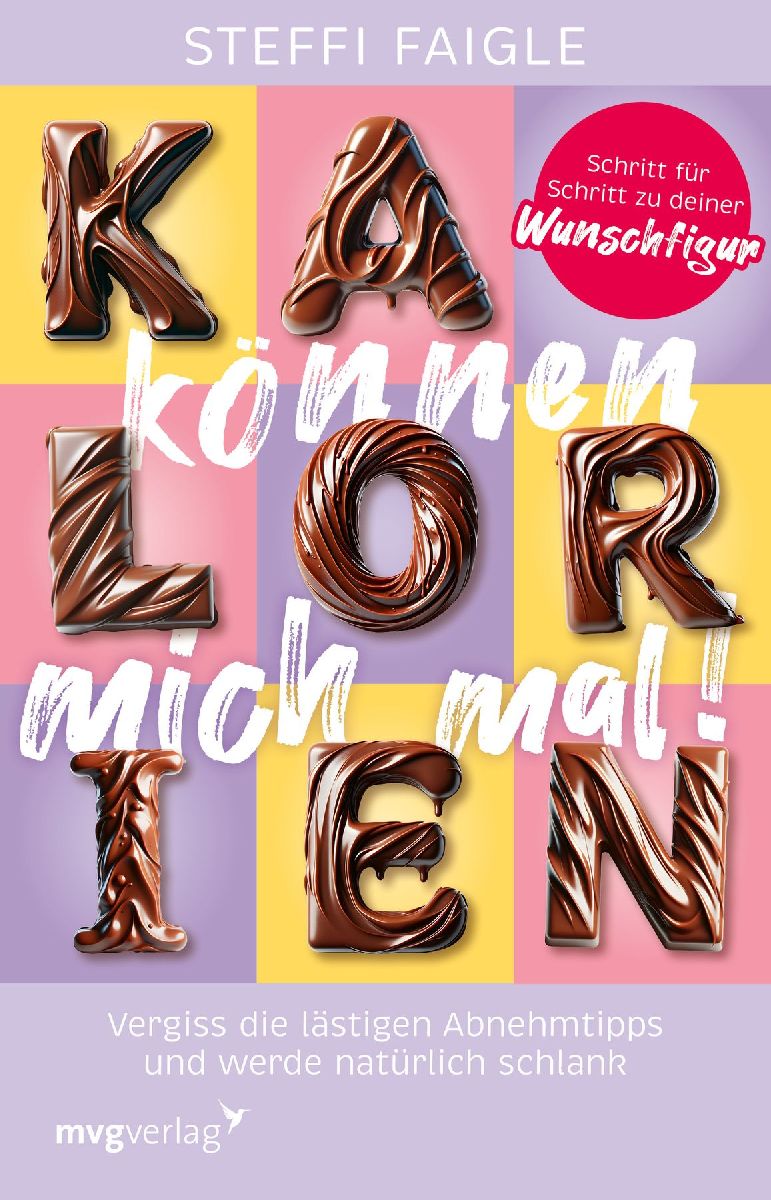 Kalorien können mich mal!