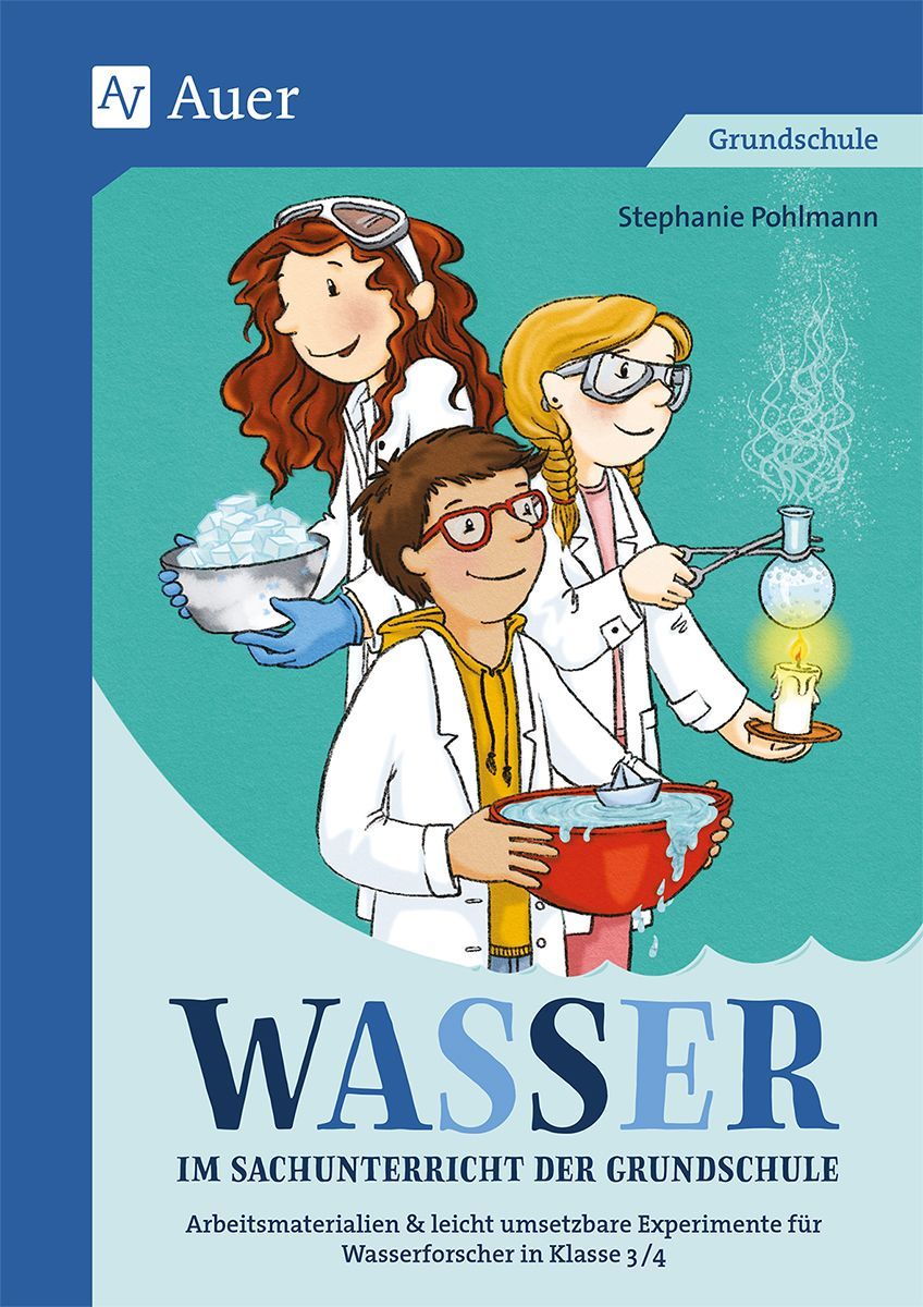 Wasser im Sachunterricht der Grundschule