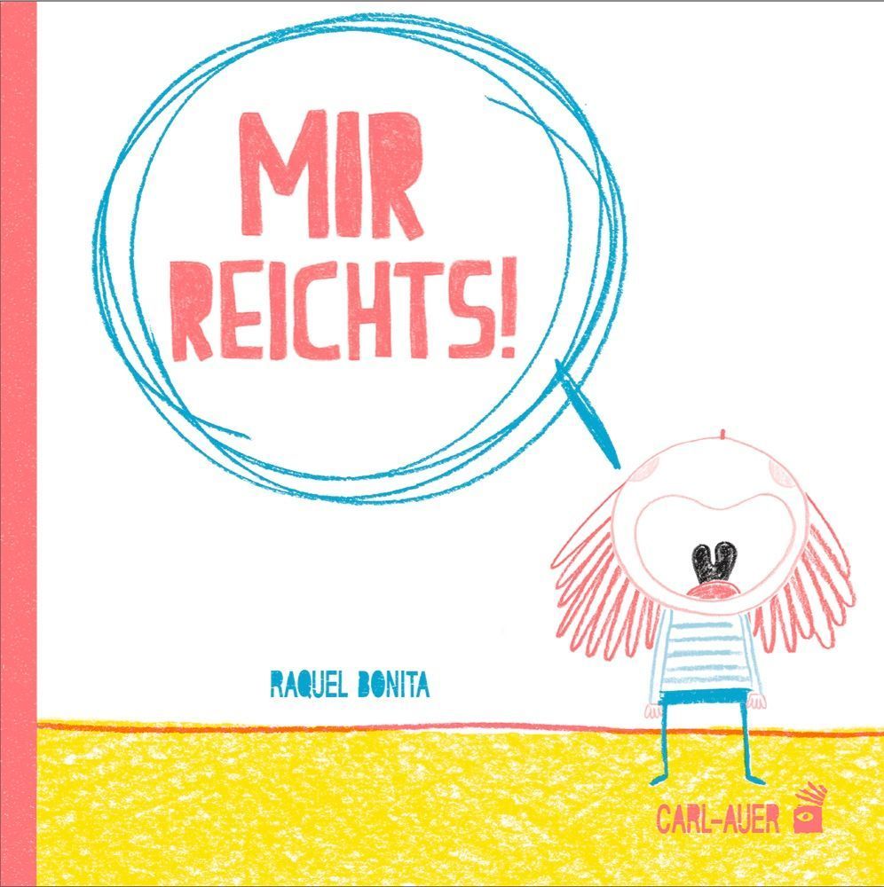Mir reichts!