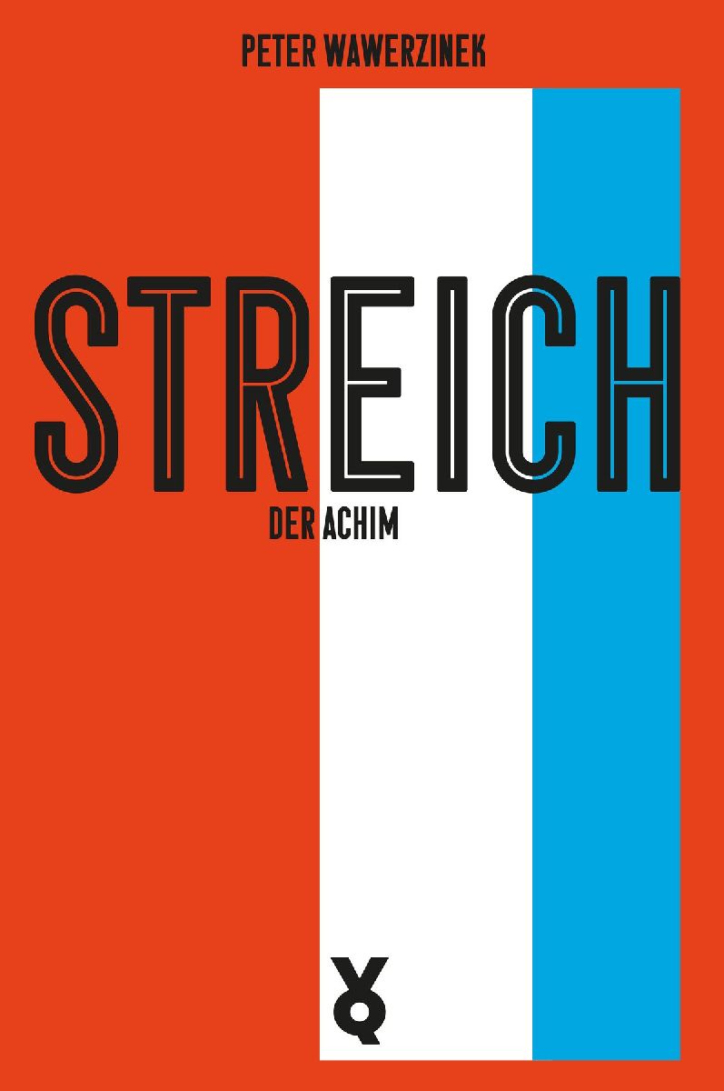 Streich, der Achim