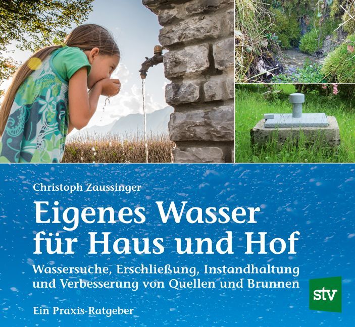 Eigenes Wasser für Haus und Hof
