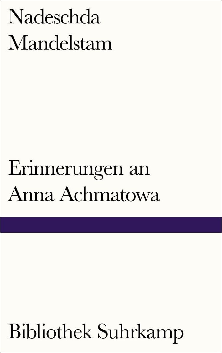 Erinnerungen an Anna Achmatowa