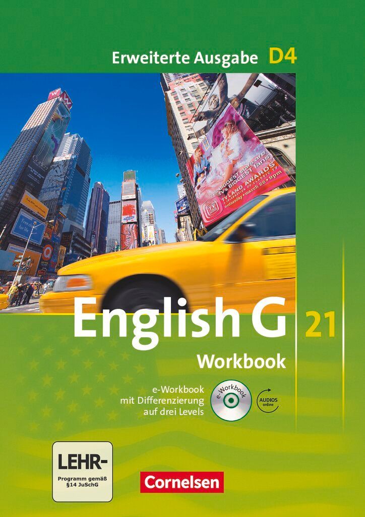 English G 21. Erweiterte Ausgabe D 4. Workbook mit e-Workbook und Audios Online