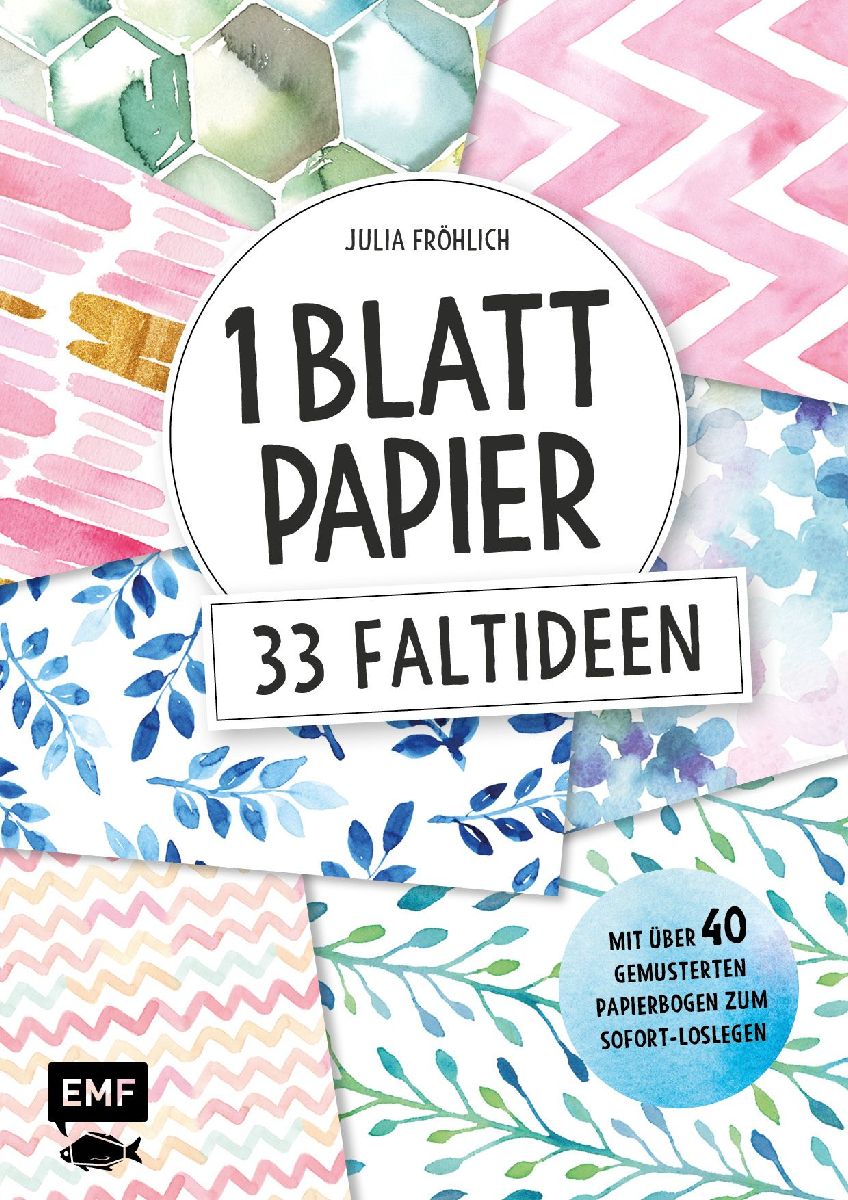 1 Blatt Papier - 33 Faltideen