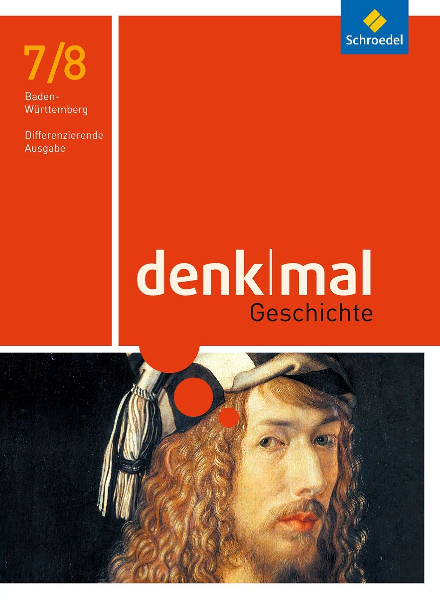 denkmal 7 / 8. Schulbuch. Baden-Württemberg