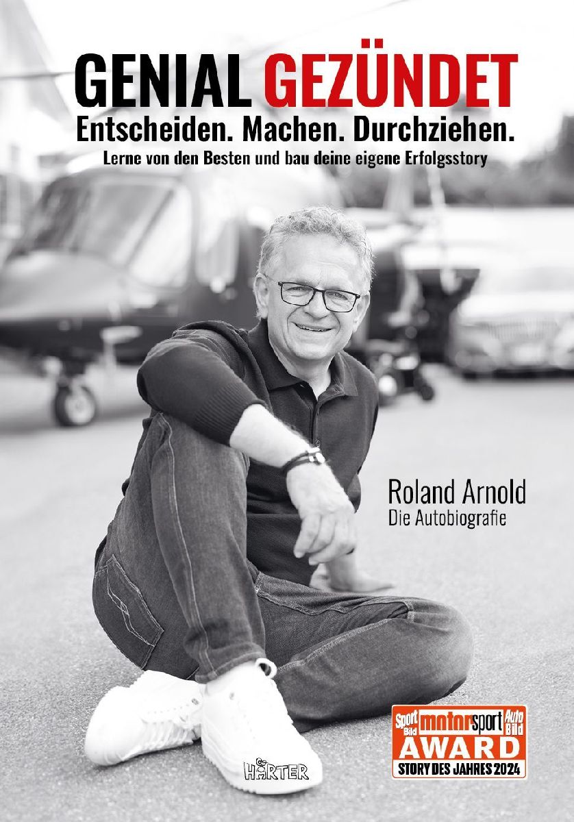 GENIAL GEZÜNDET. Entscheiden. Machen. Durchziehen. Lerne von den Besten und bau deine eigene Erfolgsstory.