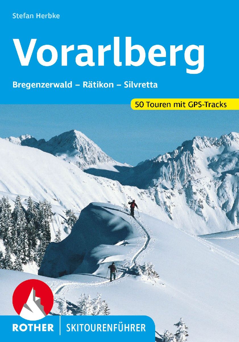 ROTHER Skitourenführer Vorarlberg