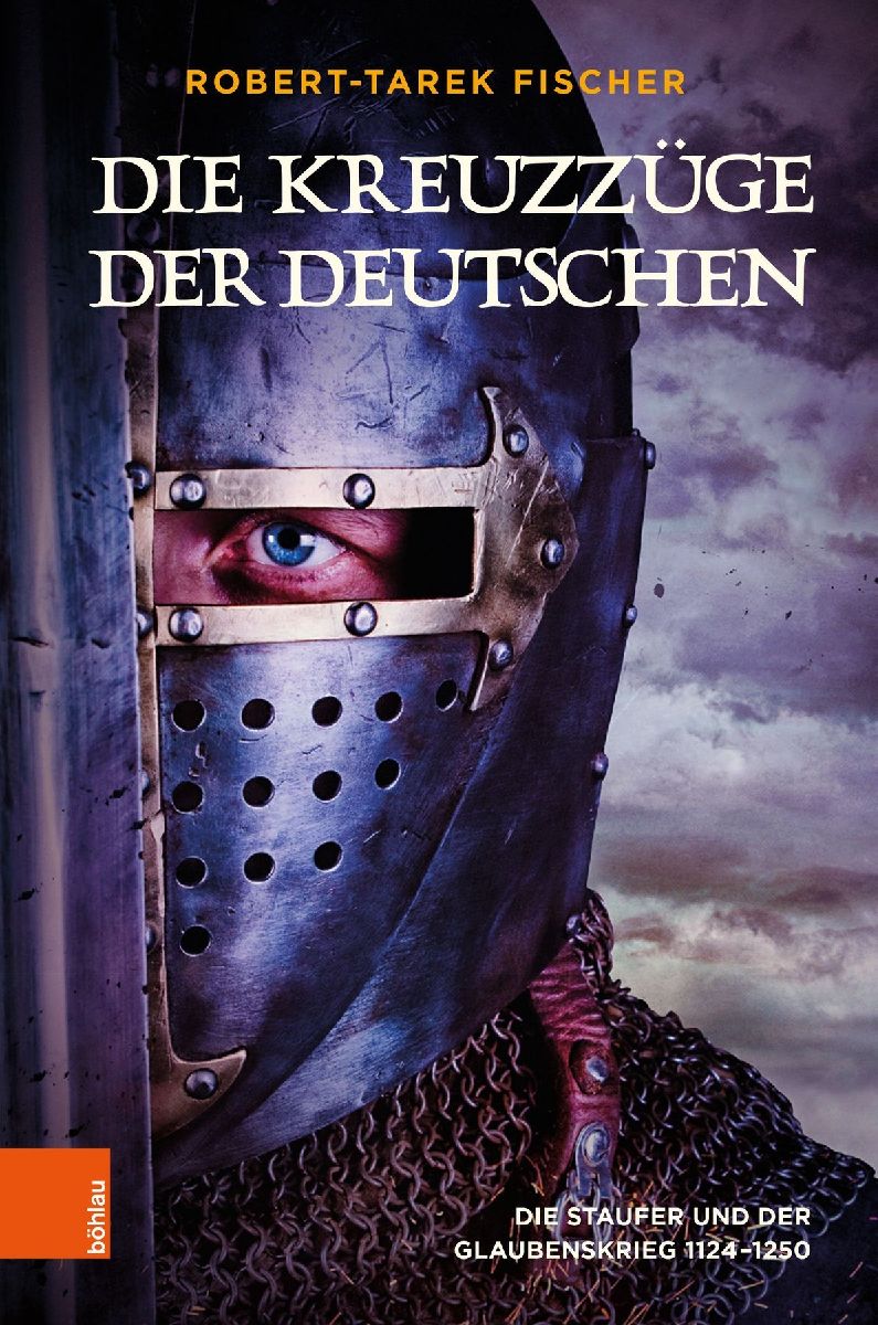 Die Kreuzzüge der Deutschen