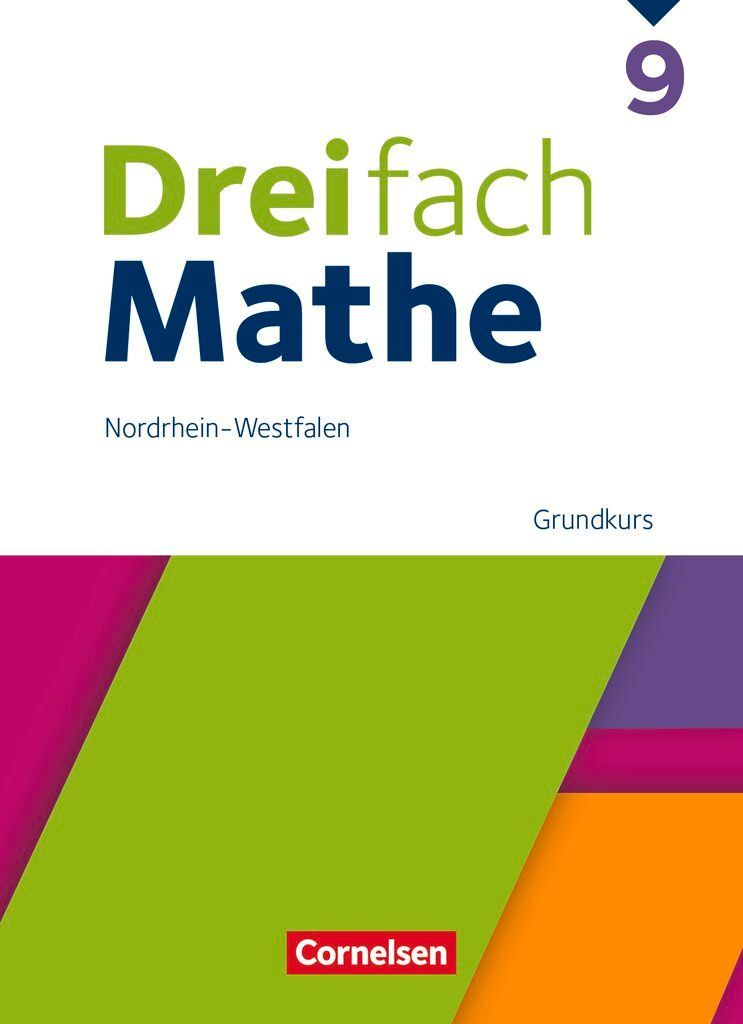 Dreifach Mathe 9. Schuljahr Grundkurs. Nordrhein-Westfalen - Schulbuch