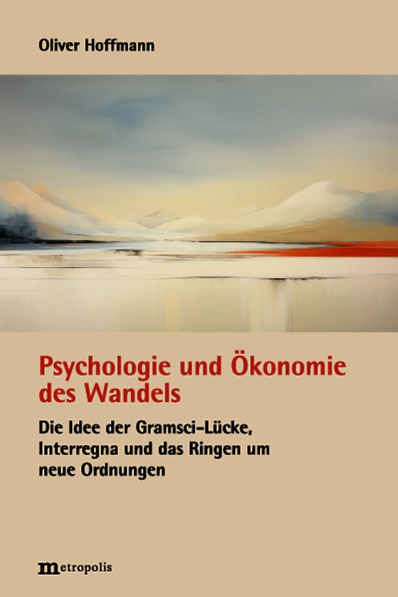 Psychologie und Ökonomie des Wandels