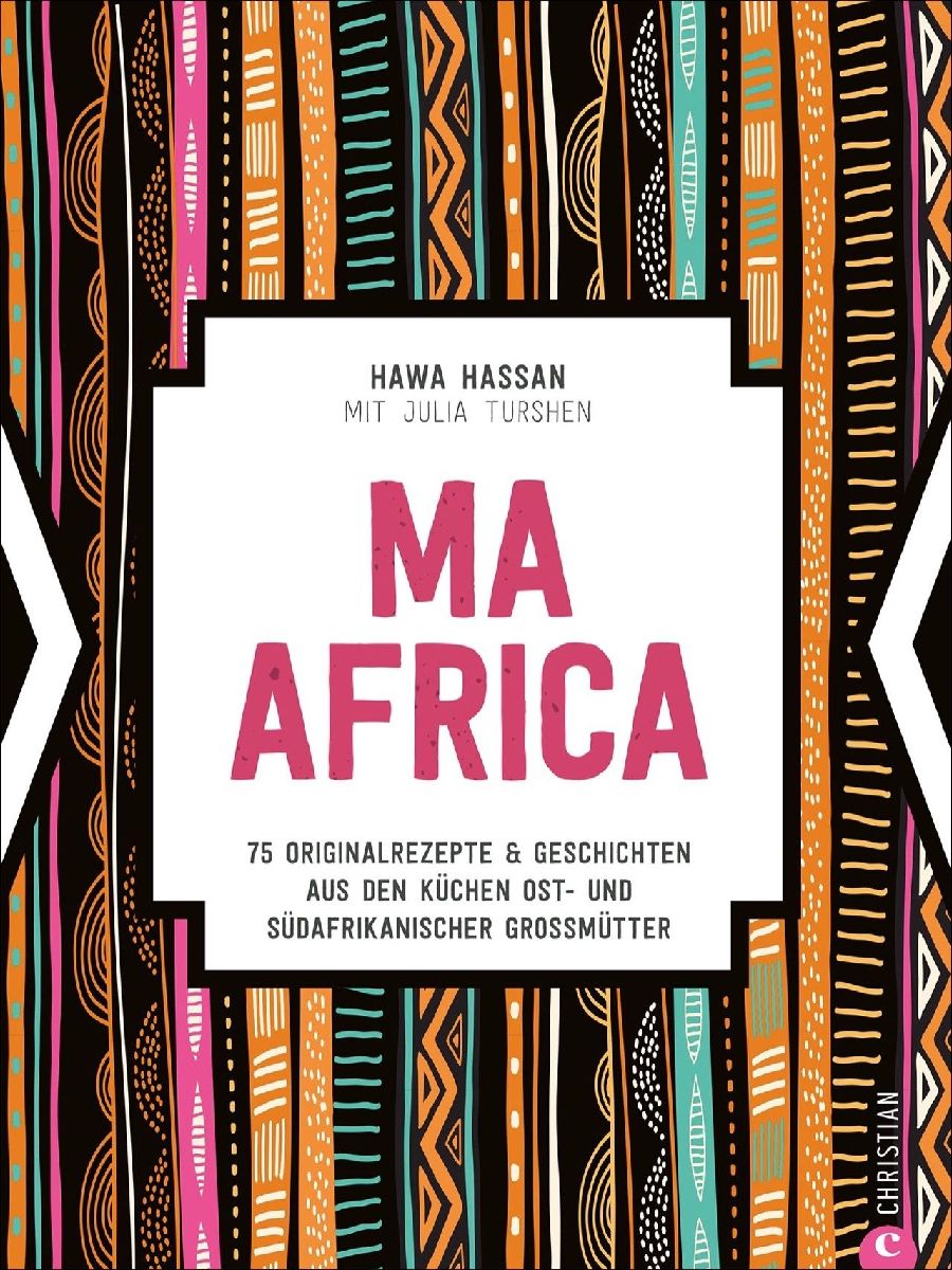 Ma Africa. Das Kochbuch