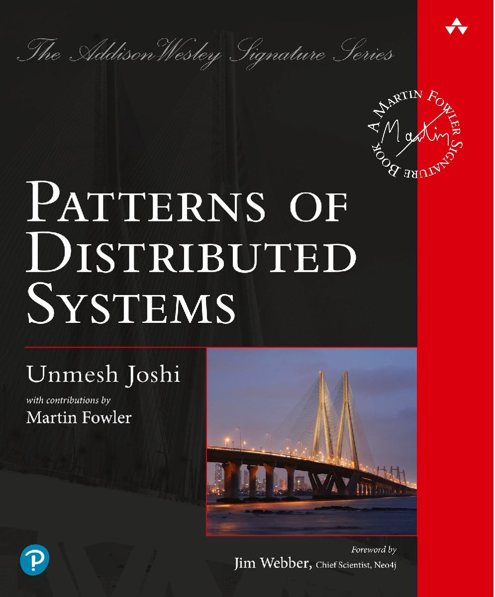 Patterns of Distributed Systems