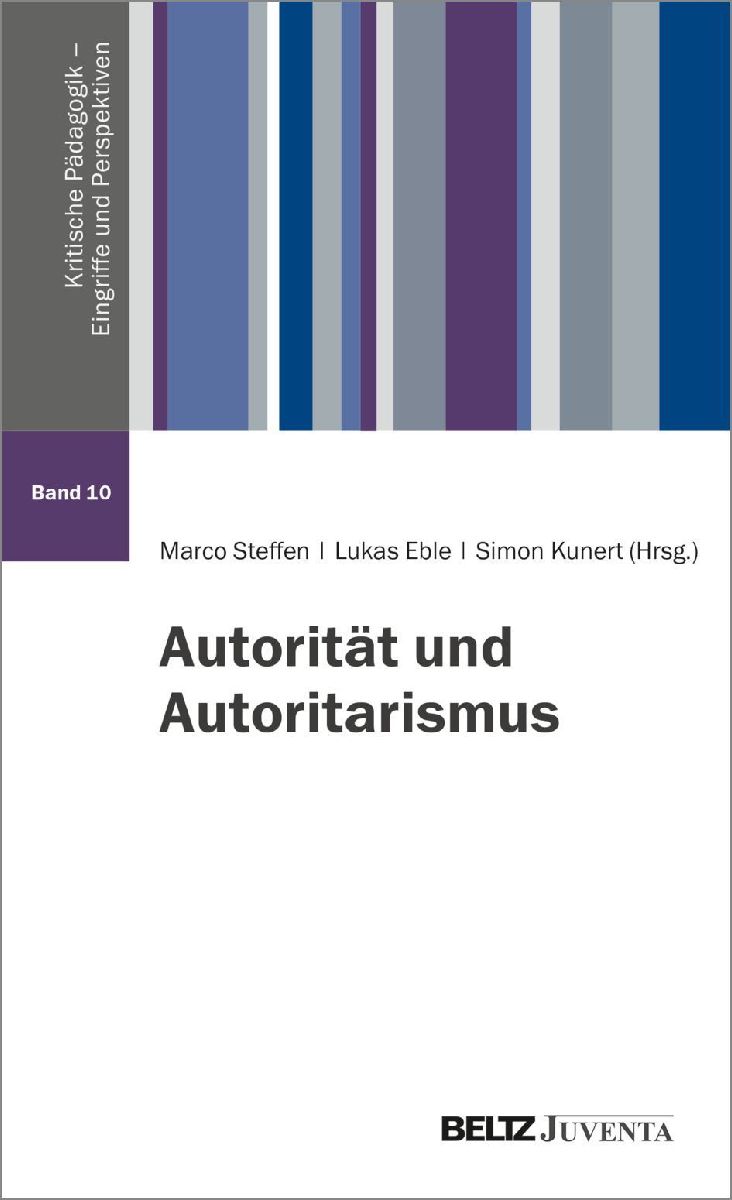 Autorität und Autoritarismus Bd. 10