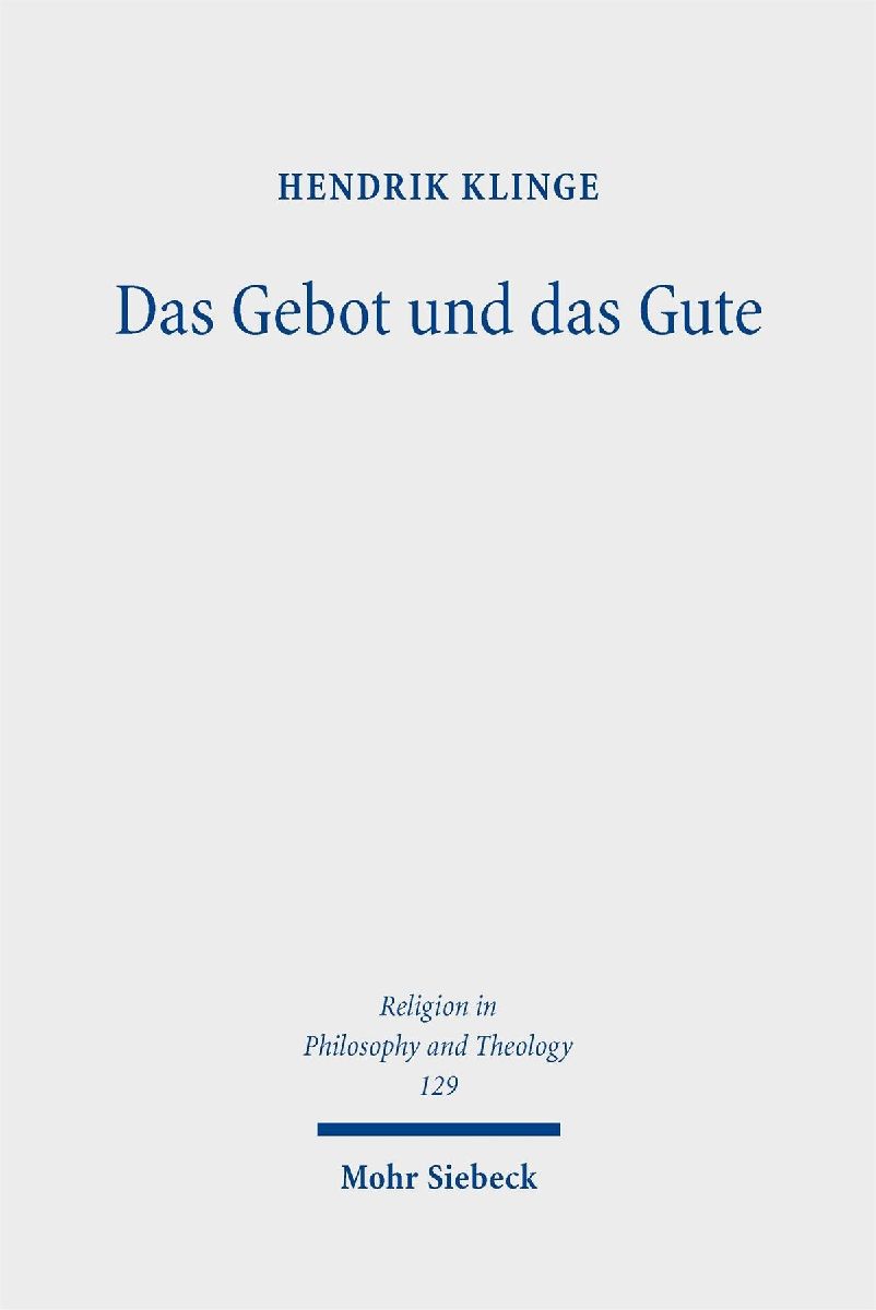 Das Gebot und das Gute