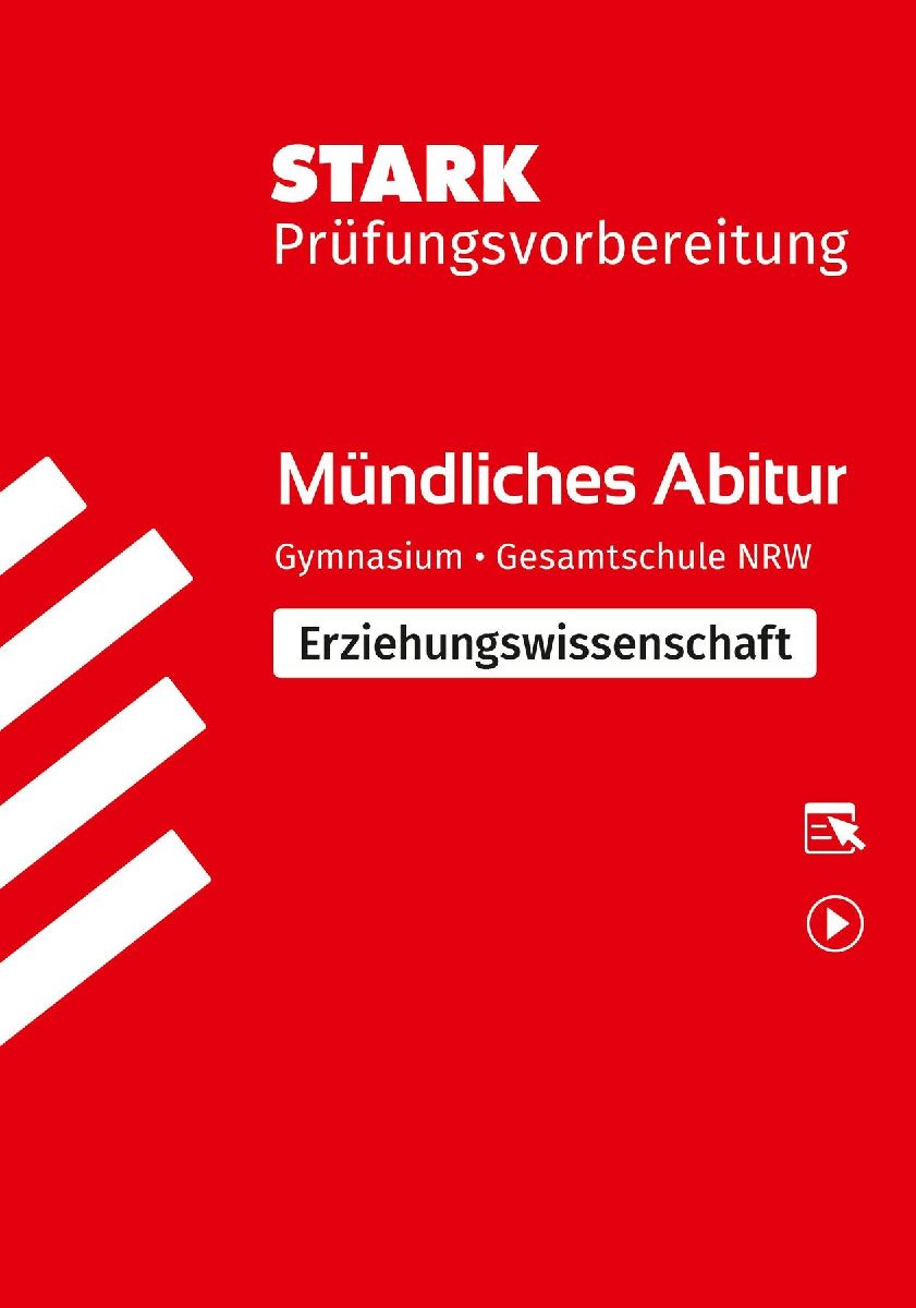 STARK Erziehungswissenschaft - Mündliche Abiturprüfung NRW - Prüfungsvorbereitung