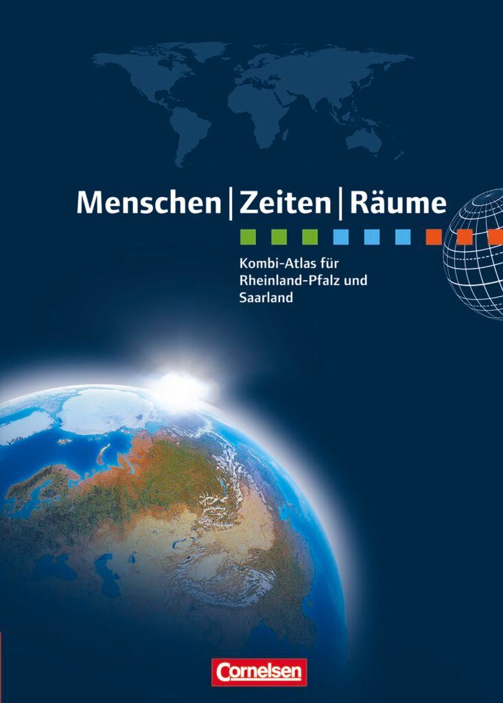 Menschen Zeiten Räume: Kombi-Atlas für Rheinland-Pfalz und Saarland