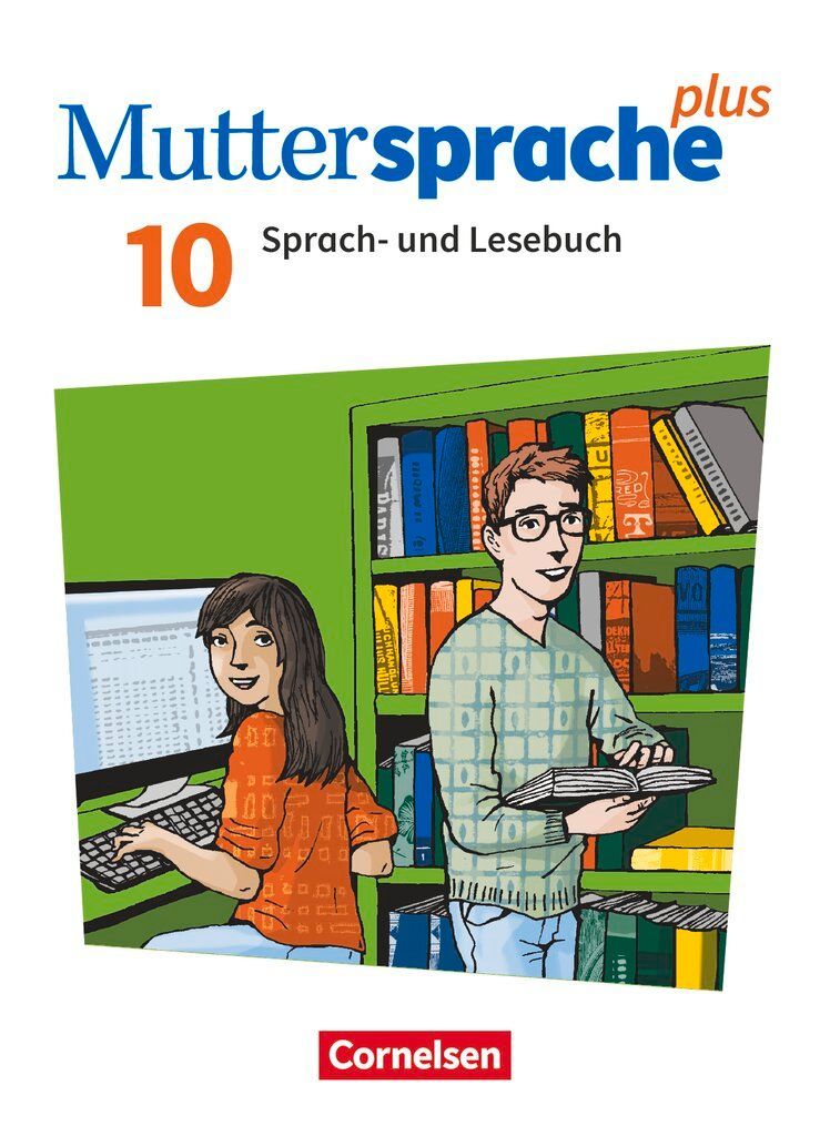 Muttersprache plus 10. Schuljahr - Allgemeine Ausgabe 2020 und Sachsen 2019 - Schulbuch