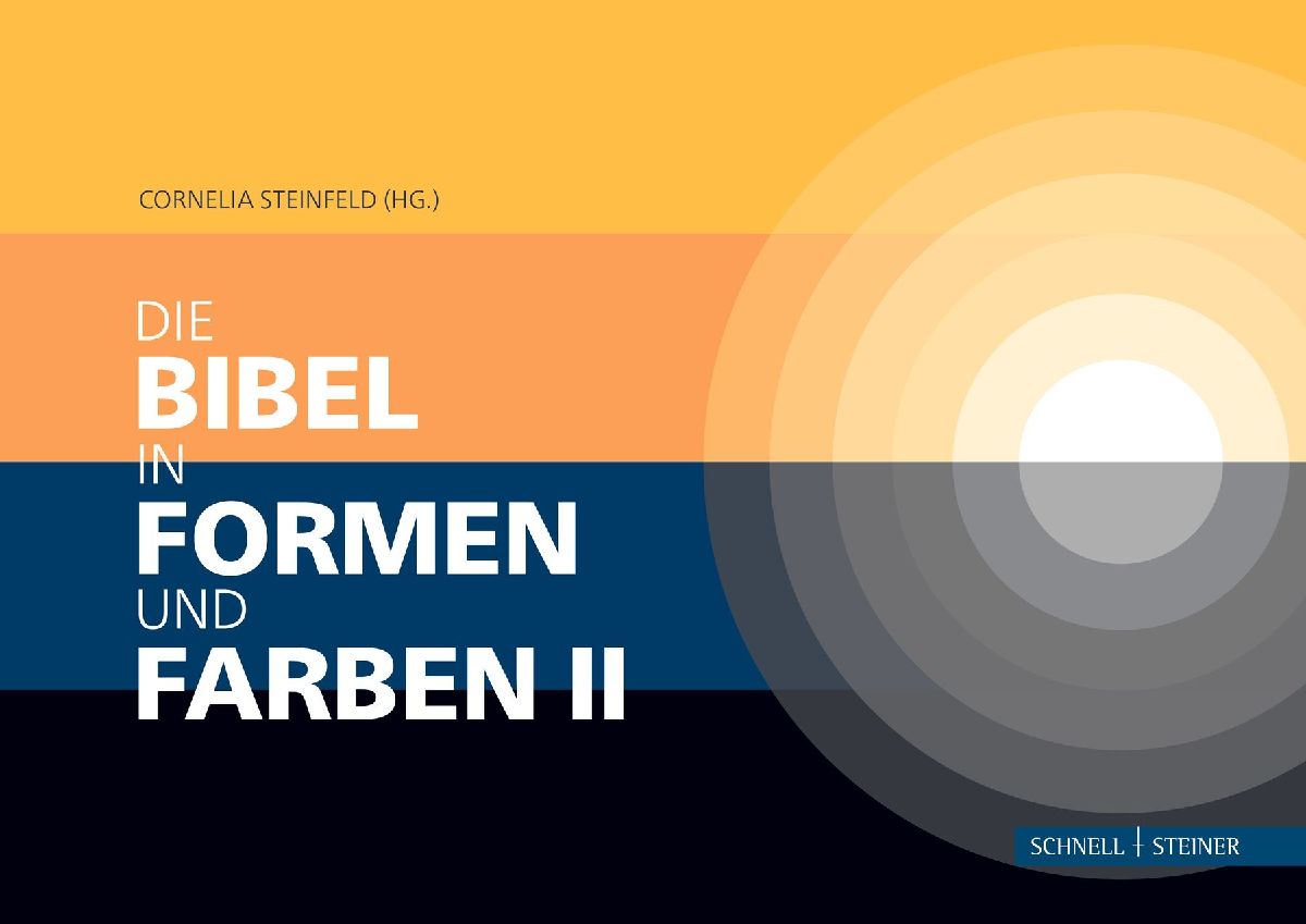 Die Bibel in Formen und Farben II