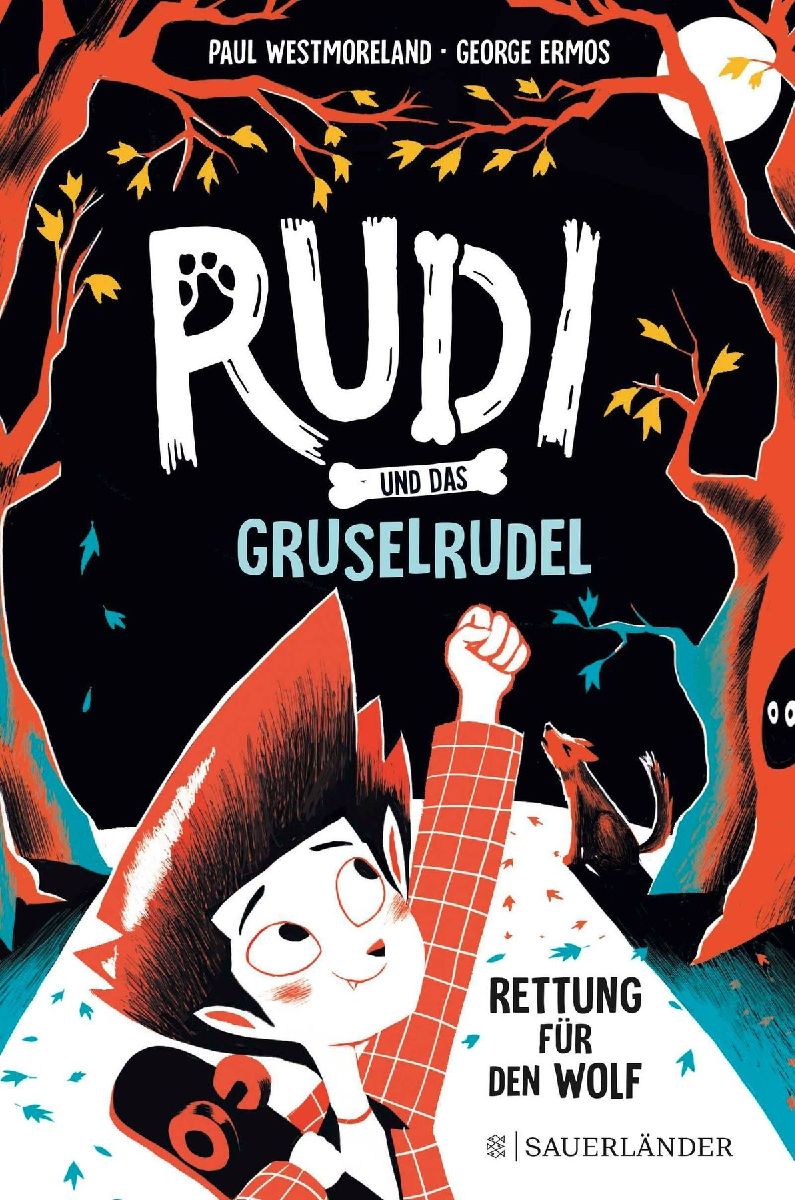 Rudi und das Gruselrudel - Rettung für den Wolf