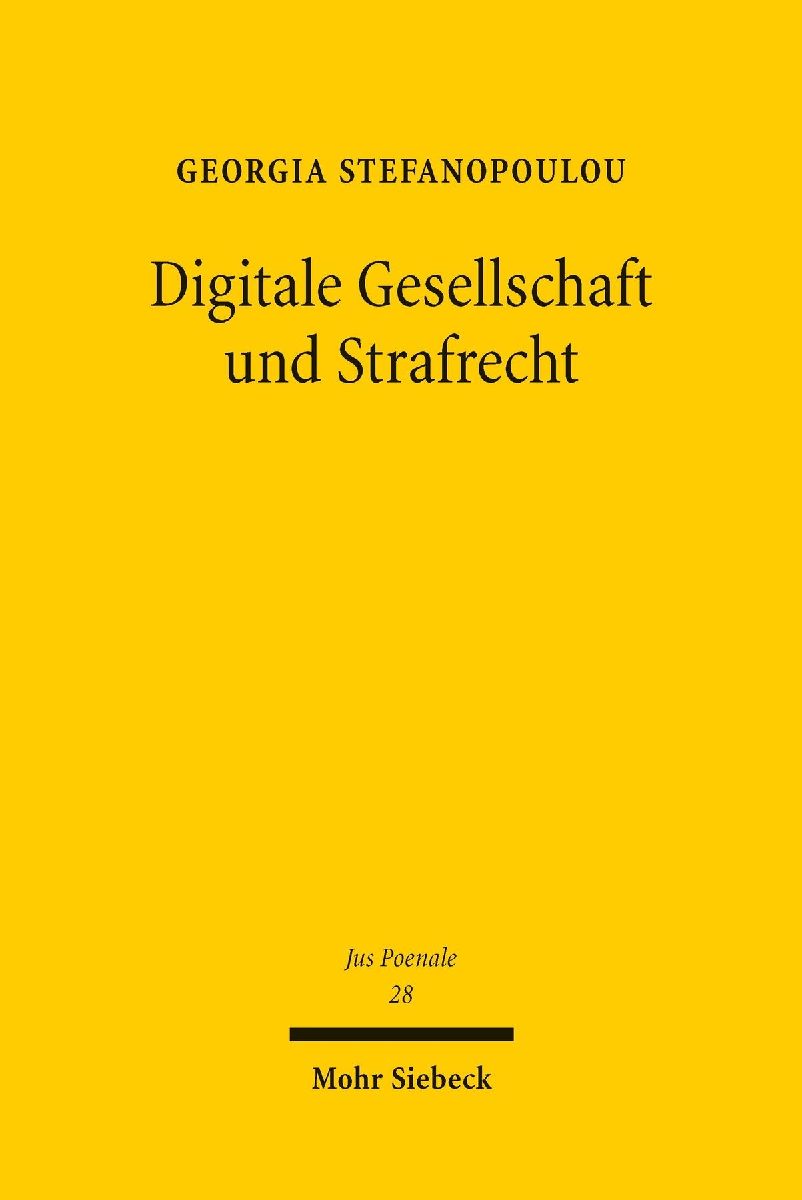 Digitale Gesellschaft und Strafrecht