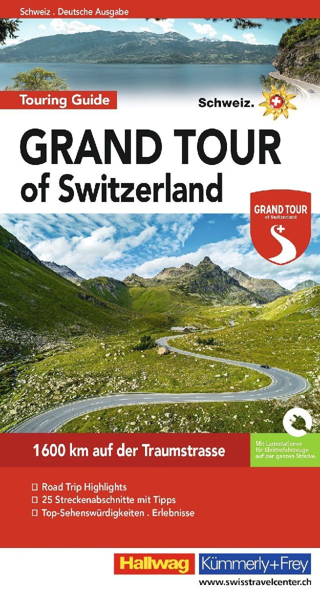 Hallwag Reiseführer Grand Tour of Switzerland Touring Guide, deutsche Ausgabe