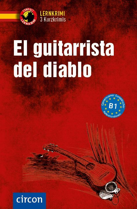 El guitarrista del diablo. Spanisch B1