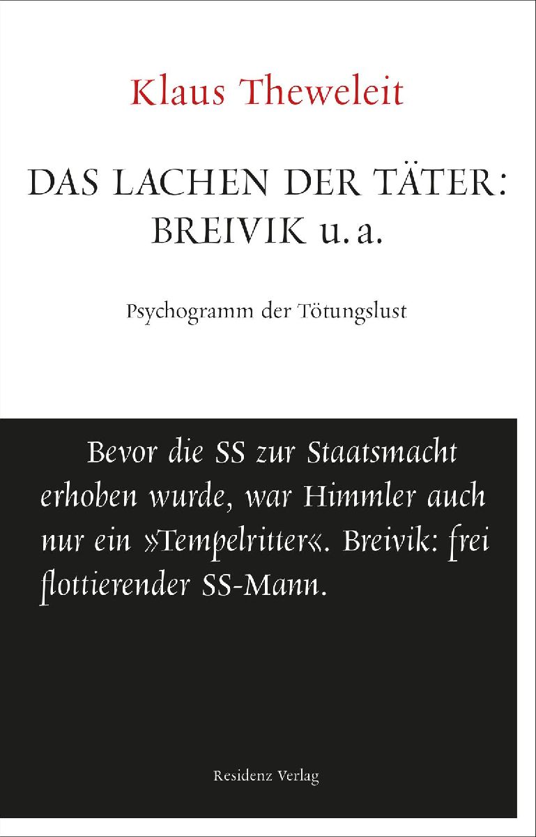 Das Lachen der Täter: Breivik u.a.